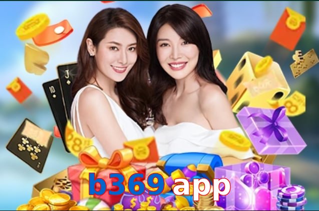 b369 app